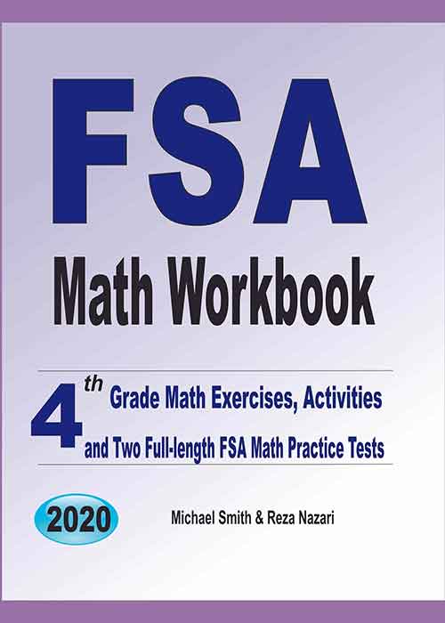 FSA Math Workbook 4th Grade Math Exercises, Activities, and Two Full