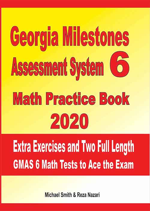 georgia-milestones-assessment-system-6-math-practice-book-2020-extra-exercises-and-two-full