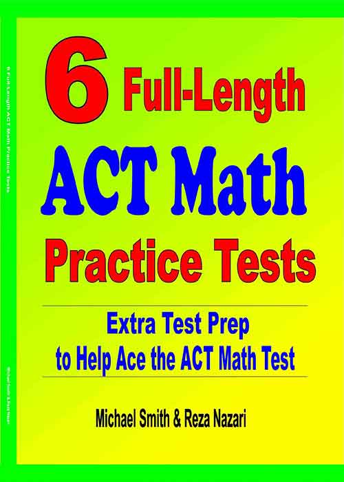 6 Full-Length ACT Math