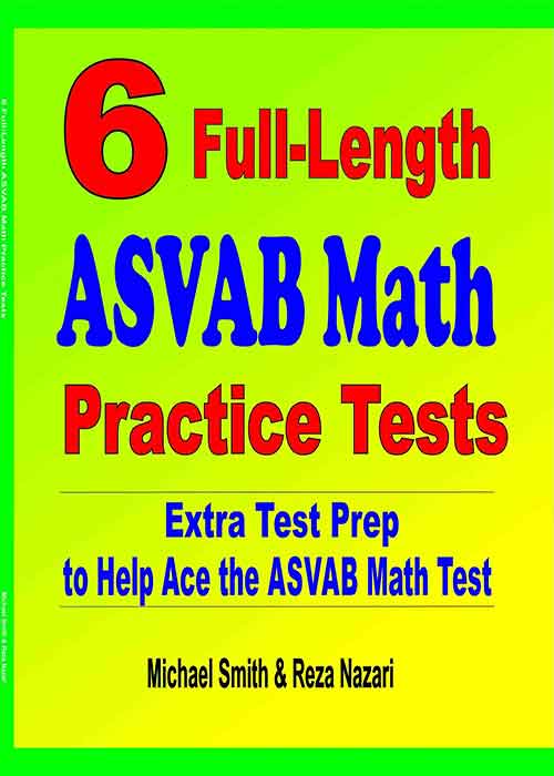 6 Full-Length ASVAB Math