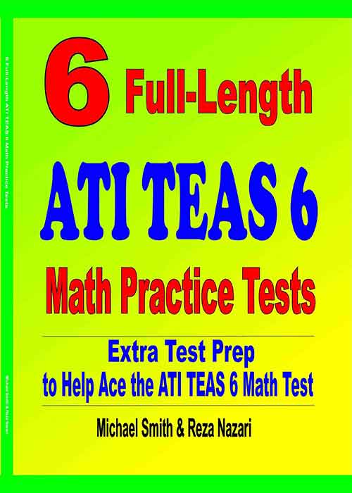 6 Full-Length ATI TEAS 6 Math