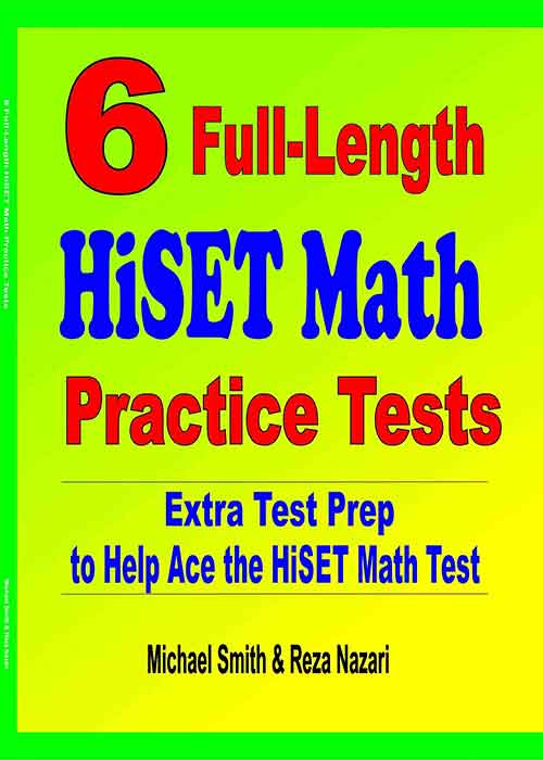 6 Full-Length HiSET Math