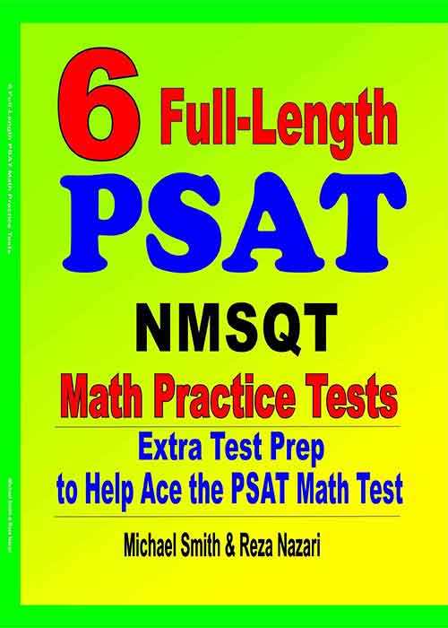 6 Full-Length PSAT Math