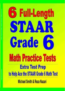 How to Prepare for the State of Texas Assessments of Academic Readiness (STAAR)