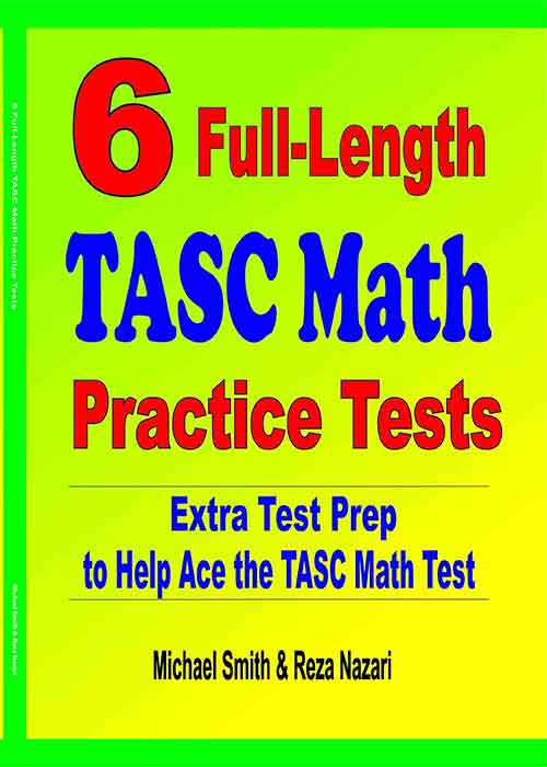 6 Full-Length TASC Math