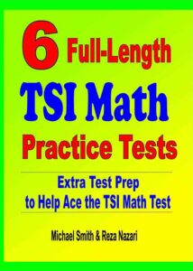 6 Full-Length TSI Math