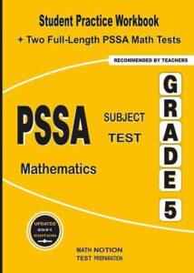 How to Prepare for the Pennsylvania System School Assessment (PSSA)?