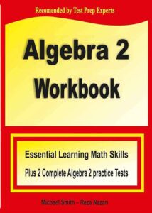 Algebra 2 Workbook