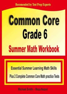 Common Core Math Prep Grade 8: The Ultimate Step by Step Guide Plus Two ...