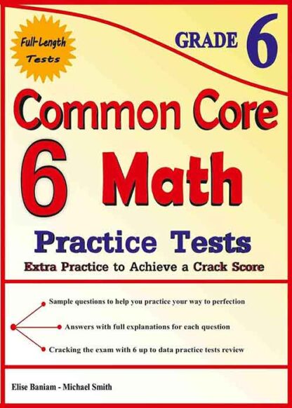6 Full-Length Common Core Grade 6 Math Practice Tests: Extra Test Prep ...