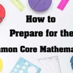 How to Prepare for the Common Core Mathematics? 39 mathematics