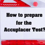 How to Prepare for the Accuplacer Math Test 2 Math Test Prep