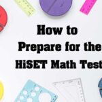 How to Prepare for the HiSET Math Test (Step by Step) 7 High School Math