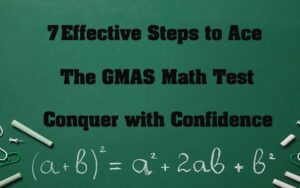 How to Ace the GMAS Math Test: Top Strategies
