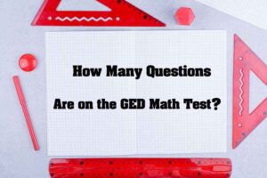 The GED Math Test: A Complete Overview