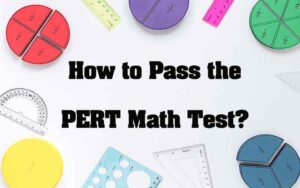 What Is on the PERT Math Test? Topics and How to Prepare