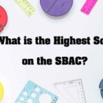 SBAC Scores Explained: Levels, Ranges, and the Highest Score 7 What is the Highest Score on the SBAC