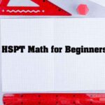 HSPT Math for Beginners: 10 Winning Strategies for Success 20 HSPT Math for Beginners