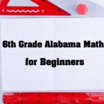6th Grade Alabama Math: ACAP Guide (2026) 9 6th Grade Alabama Math for Beginners
