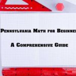 Pennsylvania Math: PSSA Grade 6 Guide (2026) 9 Pennsylvania Math for Beginners: A Comprehensive Guide