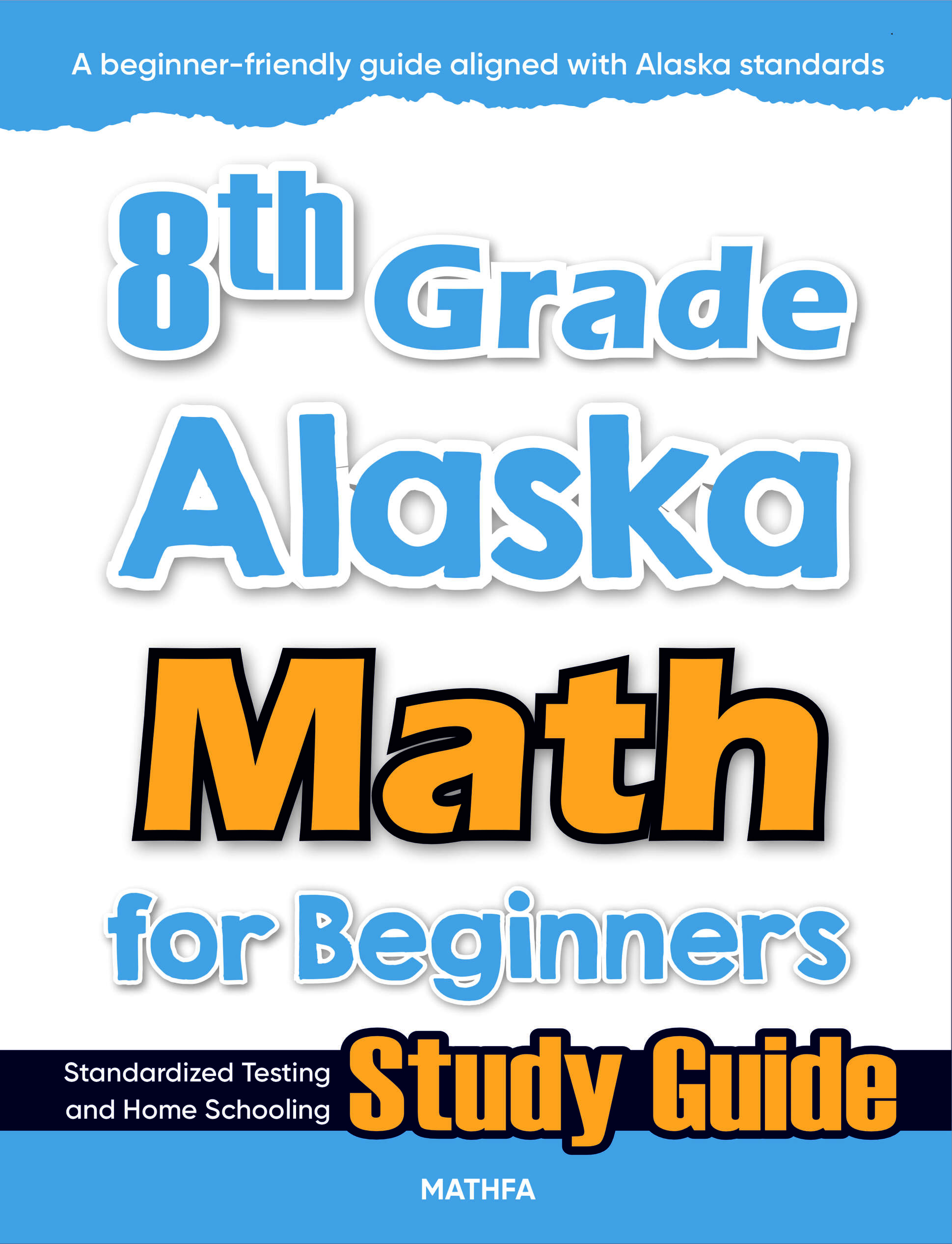 8th Grade Alaska Math cover 8th Grade Alaska Math for Beginners - Image 1