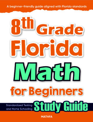 8th Grade Florida Math for Beginners
