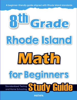 8th Grade Rhode Island Math for Beginners
