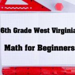 6th Grade West Virginia Math: WVGSA Guide (2026) 2 6th Grade West Virginia