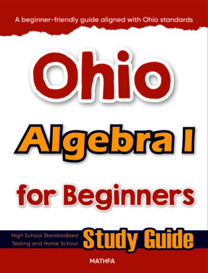 Ohio Algebra 1 for Beginners