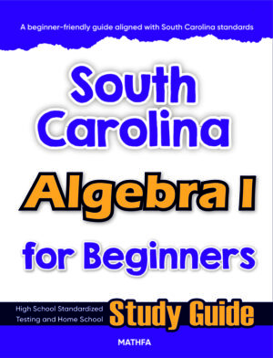 South Carolina Algebra 1 for Beginners