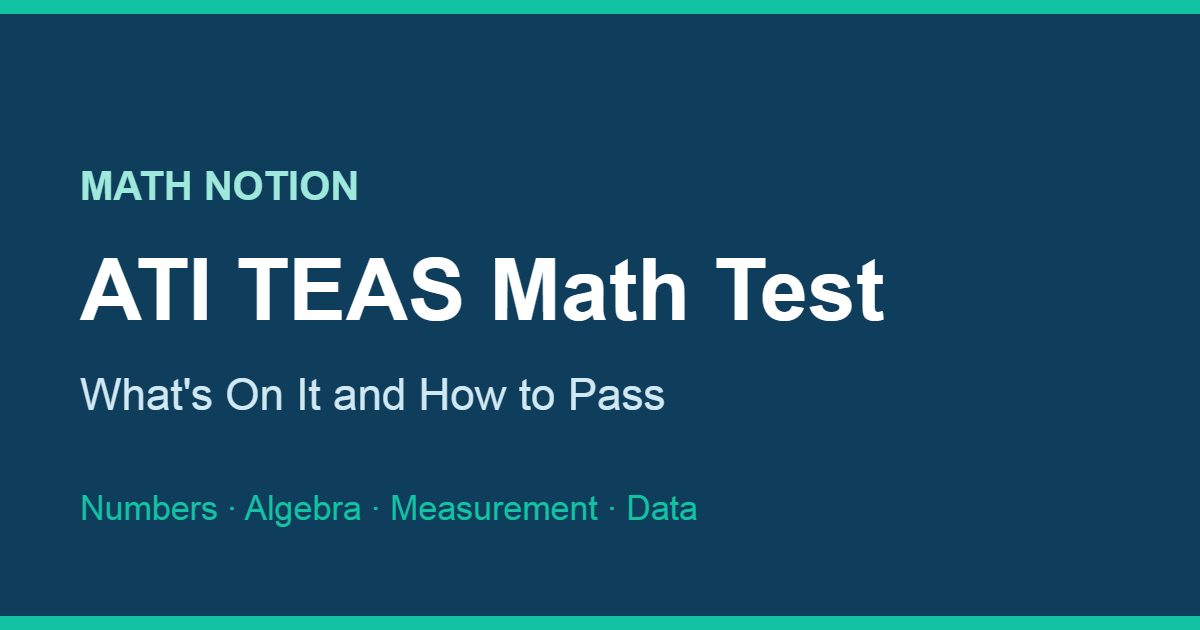 ATI TEAS math test preparation guide