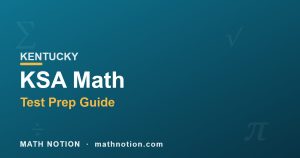 KSA Math Prep: How Kentucky Students Pass the Test