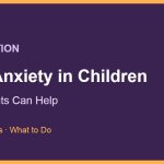 Math Anxiety in Children: How Parents Can Help 6 Math anxiety in children and how parents can help