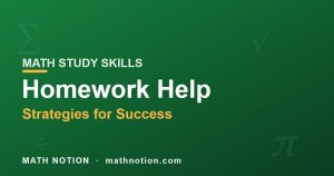 How to Help Your Child With Math Homework (Even If You Are Not a Math Person)