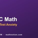 Nevada SBAC Math Test Anxiety: A Step-by-Step Plan 4 SBAC Math Beating Test Anxiety NEVADA - Math Notion