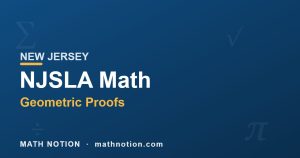 NJSLA Geometric Proofs: New Jersey Practice Guide