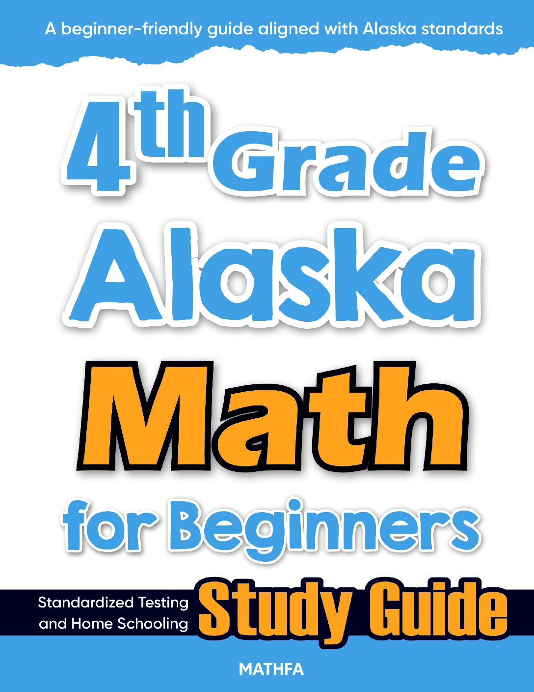 4th-Grade-Alaska-Math-for-Beginners-cover 4th Grade Alaska Math — printable practice worksheets, answer keys