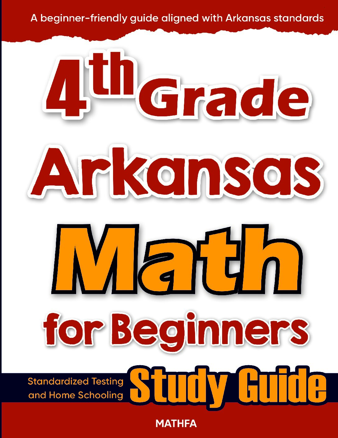 4th-Grade-Arkansas-Math-for-Beginners-cover 4th Grade Arkansas Math — printable practice worksheets, answer keys