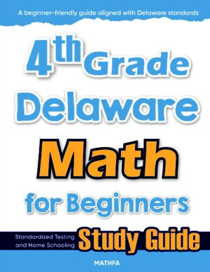 4th Grade Delaware Math — printable practice worksheets, answer keys