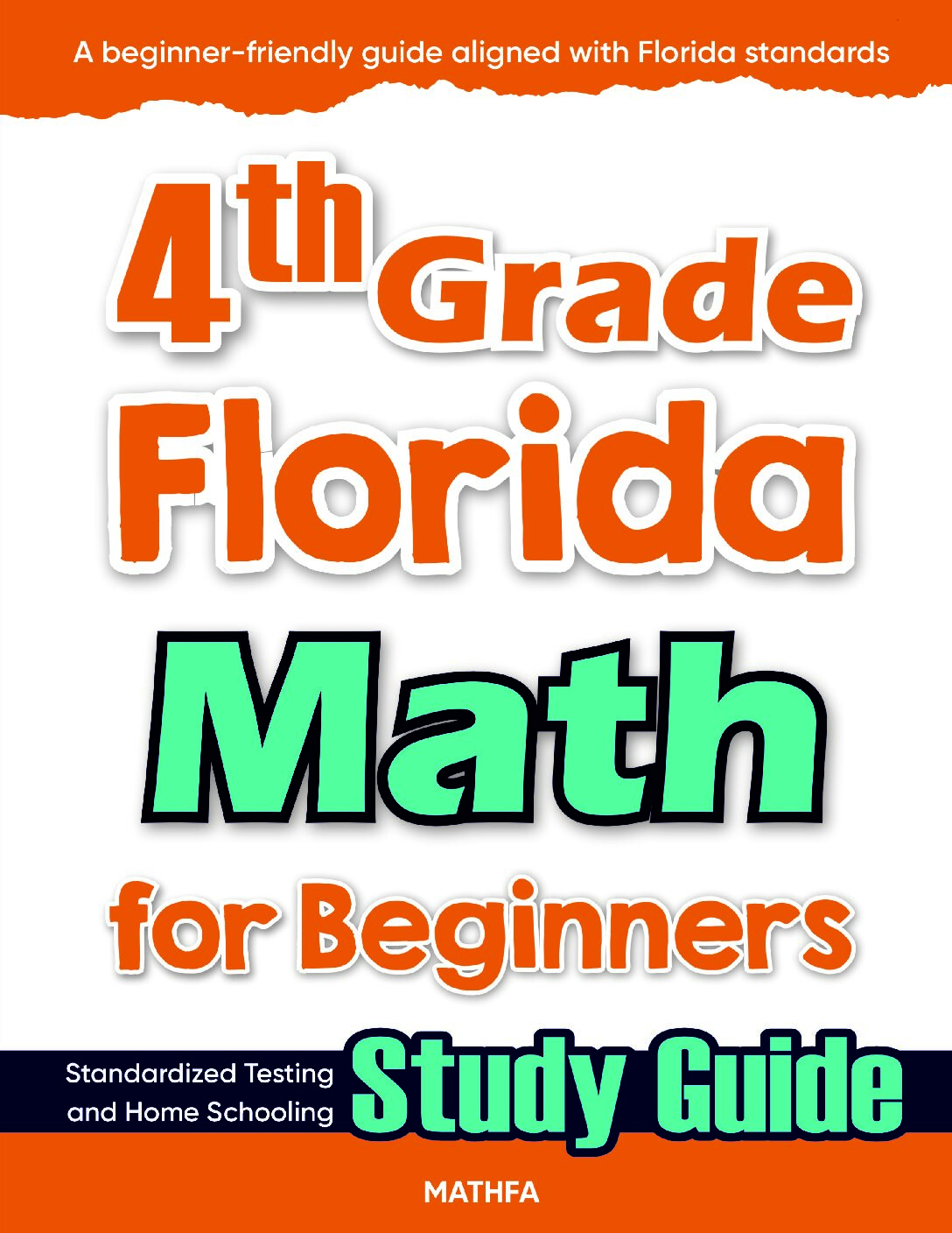 4th-Grade-Florida-Math-for-Beginners-cover 4th Grade Florida Math — printable practice worksheets, answer keys