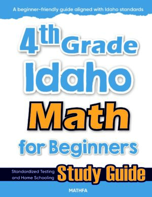 4th Grade Idaho Math — printable practice worksheets, answer keys