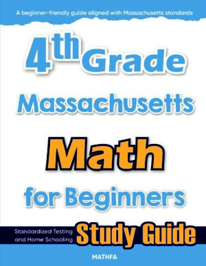 4th Grade Massachusetts Math — printable practice worksheets, answer keys