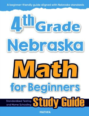 4th Grade Nebraska Math — printable practice worksheets, answer keys