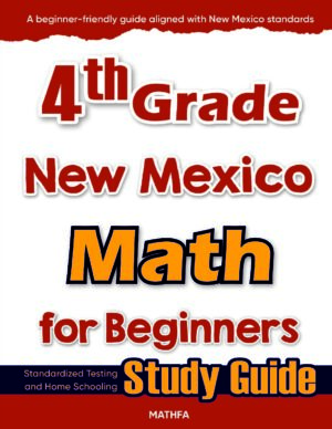 4th Grade New Mexico Math — printable practice worksheets, answer keys
