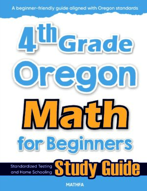 4th Grade Oregon Math — printable practice worksheets, answer keys