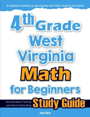 4th Grade West Virginia Math — printable practice worksheets, answer keys