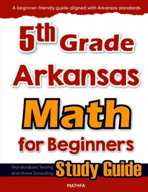 5th Grade Arkansas Math — printable practice worksheets, answer keys