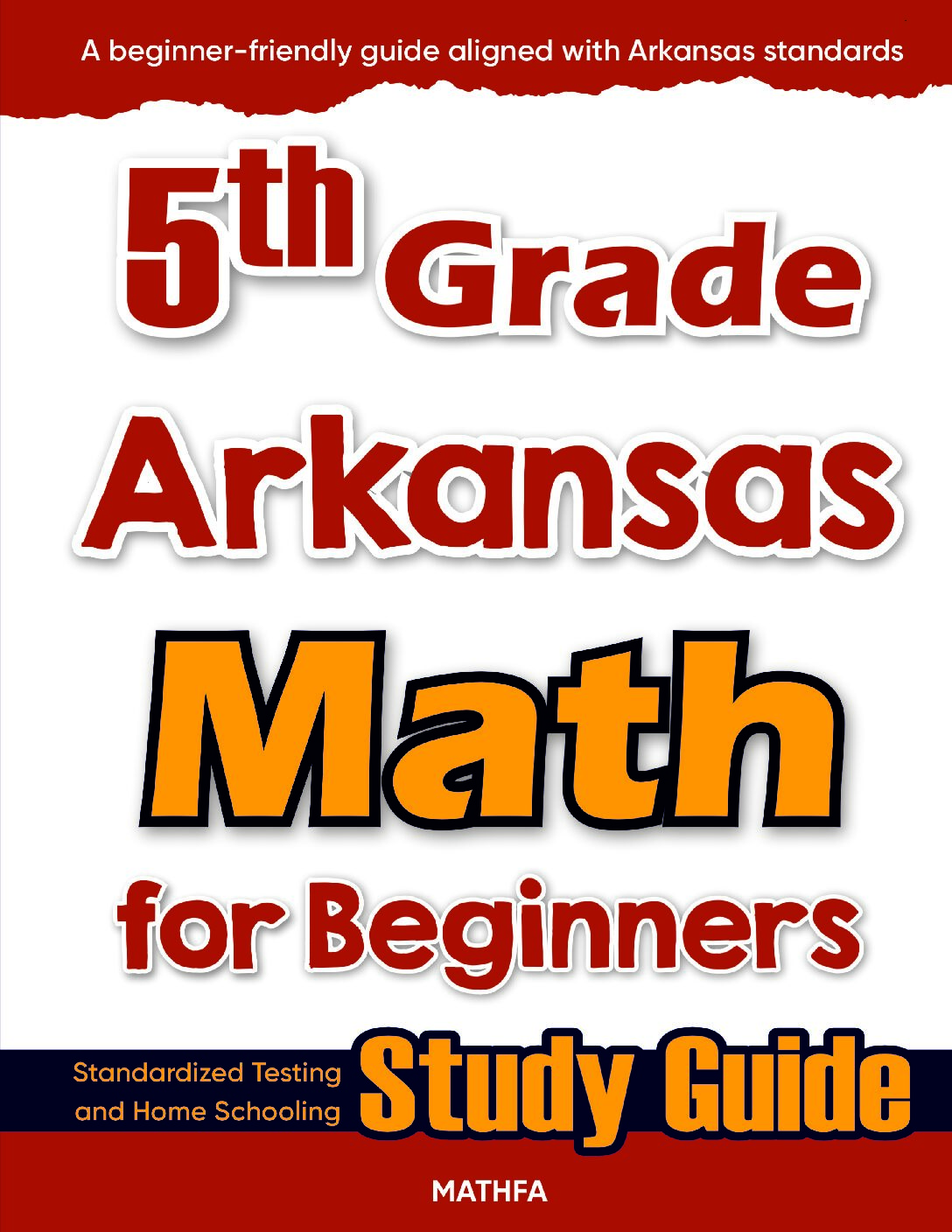 5th-Grade-Arkansas-Math-for-Beginners-cover 5th Grade Arkansas Math — printable practice worksheets, answer keys