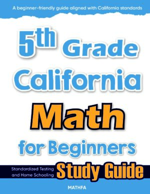 5th Grade California Math — printable practice worksheets, answer keys