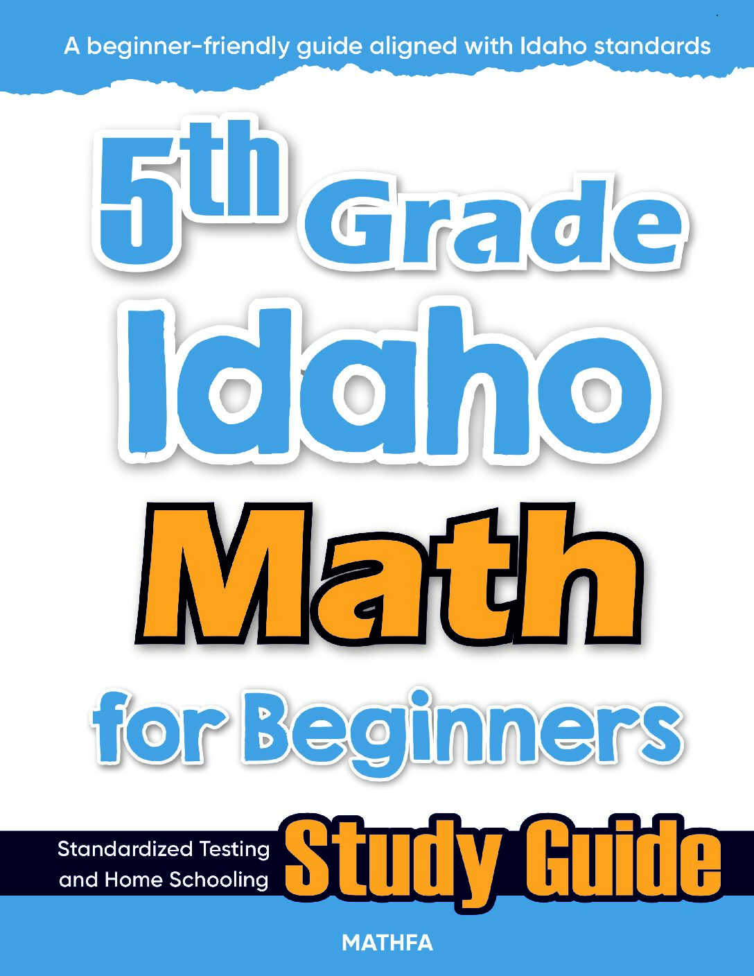 5th-Grade-Idaho-Math-for-Beginners-cover 5th Grade Idaho Math — printable practice worksheets, answer keys